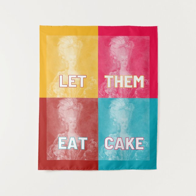 "Lass ihnen Eat Cake": Marie Antoinette (Pop art) Wandteppich (Vorderseite)