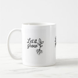 Lass It Grow - Minimalistische Pflanze Lover Kaffeetasse