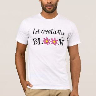 Lass Kreativität Bloom Men's T - Shirt