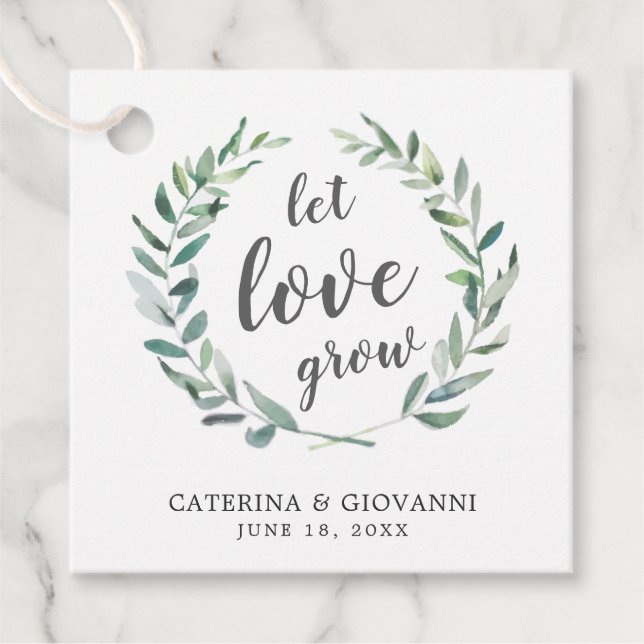 Lass Liebe Grow Green Wreath Rustikale Hochzeit Geschenkanhänger (Vorderseite)