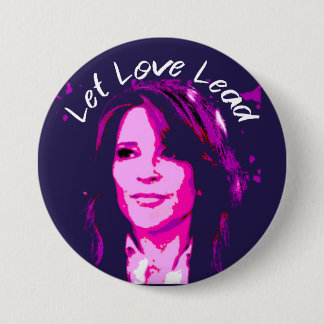 Lass Liebe Lead - Marianne Williamson Button