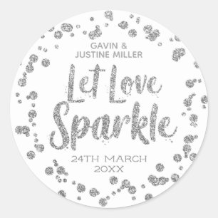 Lass Liebe Sparkle Silver Confetti auf weißer Hoch Runder Aufkleber