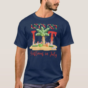 Lass Lit Christmas im Juli T-Shirt