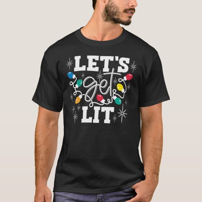 Lass Lit Christmas Lights Christmas Lover Esse T-Shirt (Vorderseite)