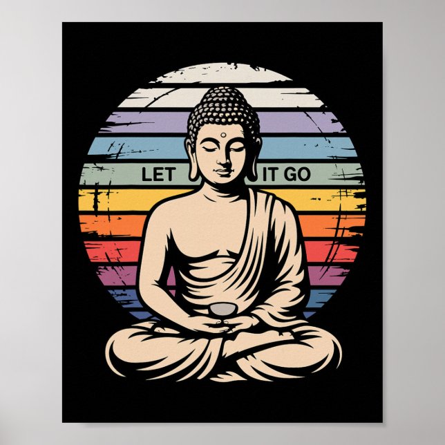 Lass Los Buddha Meditation Yoga Poster (Vorne)