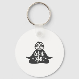 Lass los Faultier Yoga Yogi-Geschenk Schlüsselanhänger