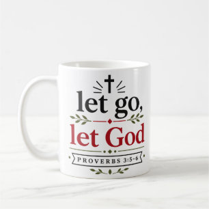Lass los, lass Gott Moderne christliche Bibelverse Kaffeetasse
