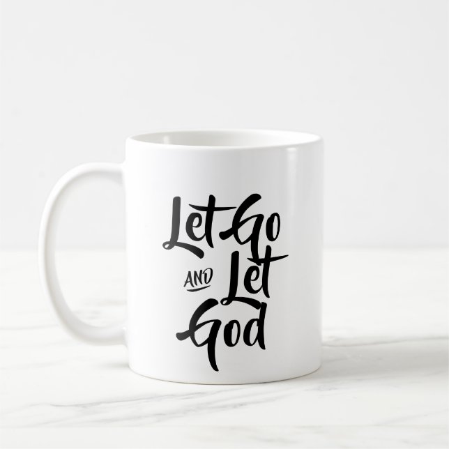Lass los und lass die Tasse Gottes Kaffee (Links)