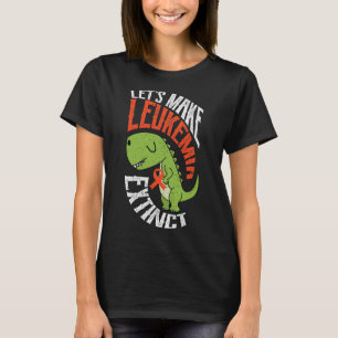 Lass macht Leukämie ausgestorben Dinosaurier Hämat T-Shirt