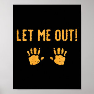 Lass Me Out Baby Costume Halloween Poster