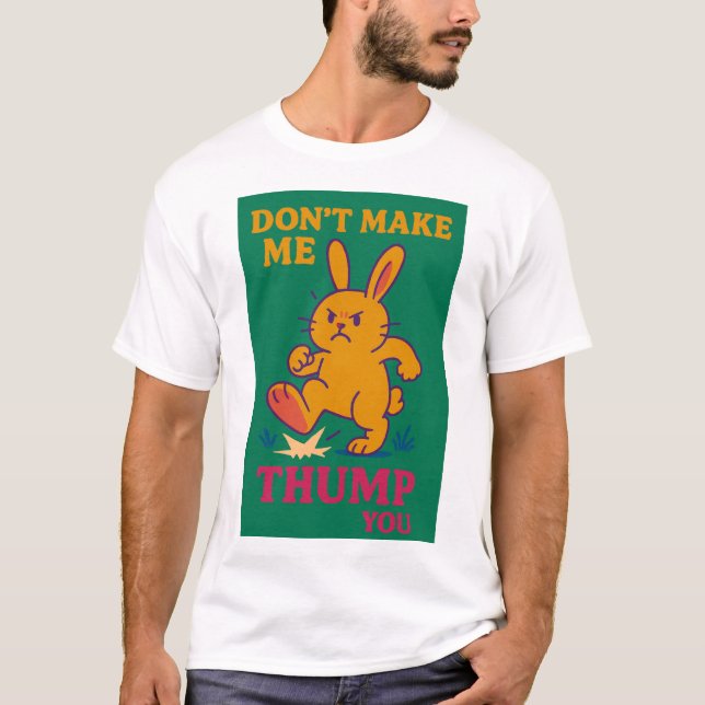Lass mich dich nicht täuschen T-Shirt (Vorderseite)