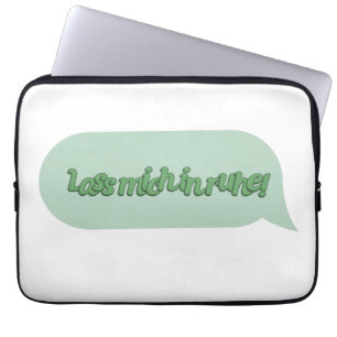 Lass mich in Ruhe! Laptopschutzhülle