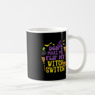 Lass mich kein Hexenschalterwitz Halloween W Gedre Kaffeetasse