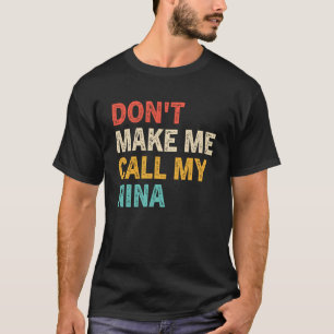 Lass mich meine nina besten Enkelkinder nennen T-Shirt