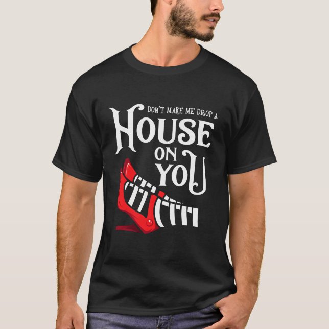 Lass mich nicht lange auf deinem Shirt ein Haus fa (Vorderseite)