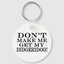 Lass mich nicht mein Didgeridoo bekommen