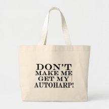 Lass mich nicht meine Autoharp holen