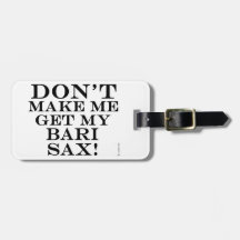 Lass mich nicht meine Bari Sax bekommen