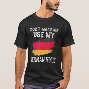 Lass mich nicht meinen Deutsch-Sprachlehrer verwen T-Shirt
