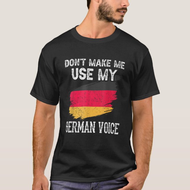 Lass mich nicht meinen Deutsch-Sprachlehrer verwen T-Shirt (Vorderseite)