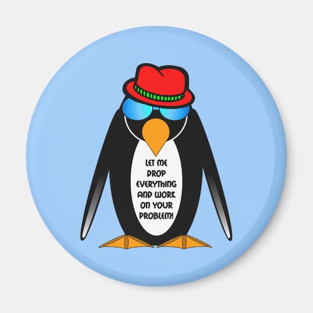 lass mir alles fallen lassen und an deinem Problem Magnet (Vorne)