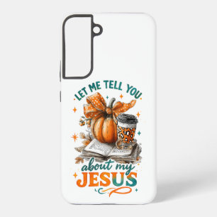 Lass mir, dass ich es dir sage... samsung galaxy hülle