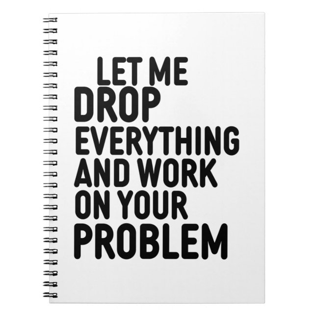 Lass mir Drop alles Notizblock (Vorderseite)