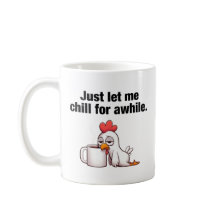 Lass mir eine Weile Kill. Funny Chicken