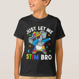 Lass mir einfach Stim Bro Boys Teens Kids Autism A T-Shirt