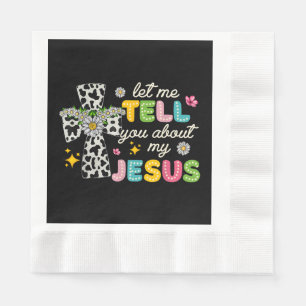 Lass mir erzählen von meinem Jesus Groovy Christli Serviette