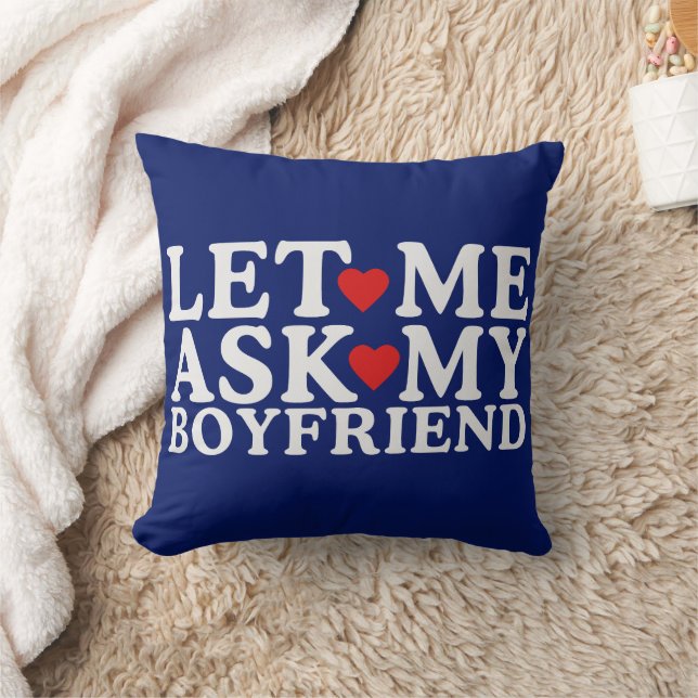 Lass mir Frag meinem Freund Valentinstag Kissen (Decke)