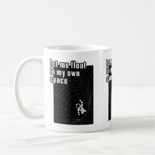 Lass mir in meinem eigenen Raum zu schweben Kaffeetasse