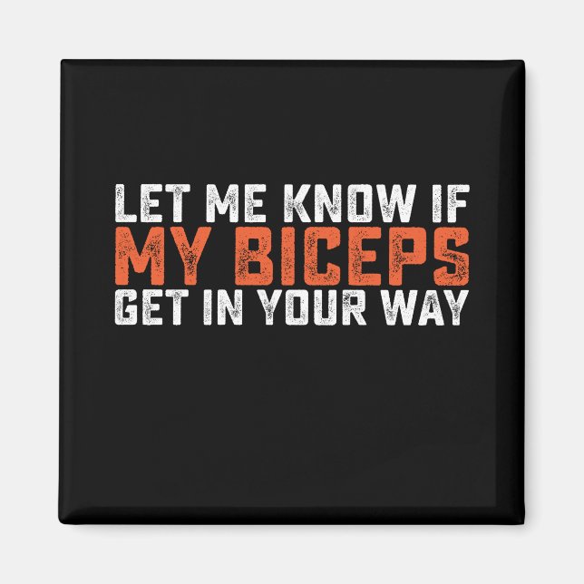 Lass mir, ob meine Bizeps in dein Fitnessstudio ei Magnet (Vorne)