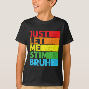 Lass mir Stim Bro Autismus Awareness Autism Boys T-Shirt