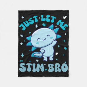 Lass mir Stim Bro Shirt Fun Autismus Awareness Ax Fleecedecke