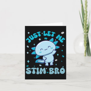 Lass mir Stim Bro Shirt Fun Autismus Awareness Ax Karte