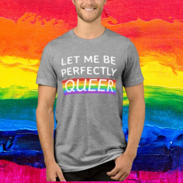 Lass mir, vollkommen Que Rainbow-T - Shirt zu sein (Von Creator hochgeladen)