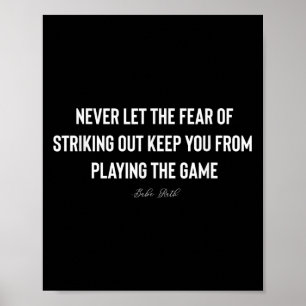 Lass nie die Angst, einen Ausspruch zu erheben Poster