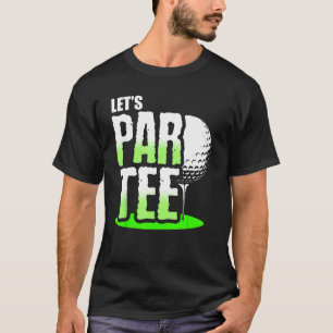 Lass Par T-Shirt Party Mini Golf Funny Golf