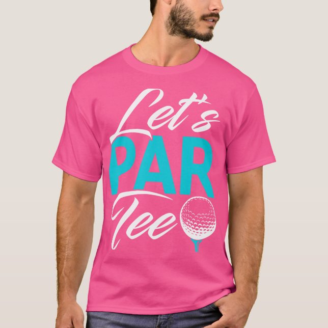 Lass Partee Golf Shirt Funny Golf (Vorderseite)