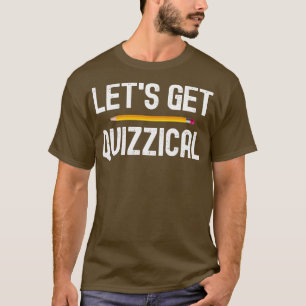 Lass Quizbestellung Quiz Quiz Nacht T-Shirt