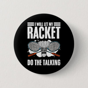 Lass Racket das Talking Shuttle Hobby Badminton. Button