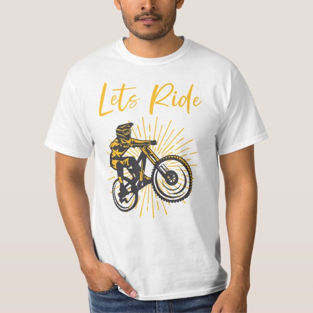 Lass Ride, Bike-Liebhaber T-Shirt (Vorderseite)