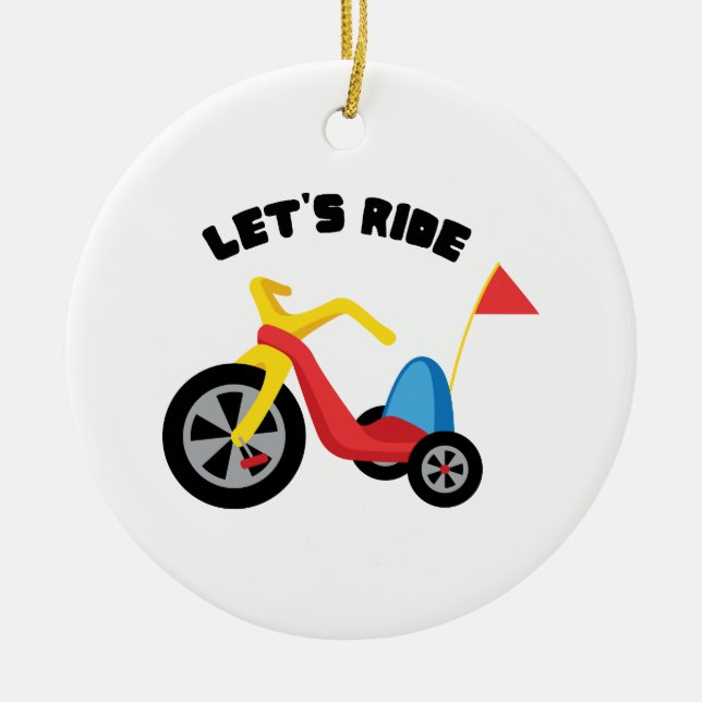 Lass Ride Keramik Ornament (Vorne)
