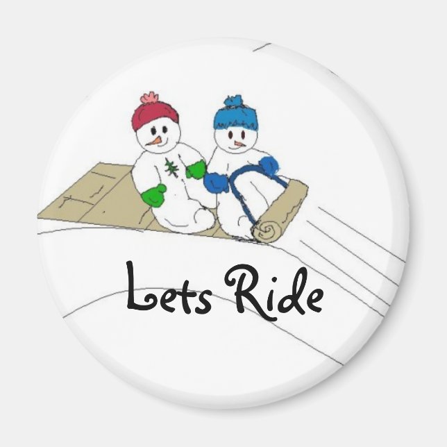 Lass Ride Magnet (Vorne)