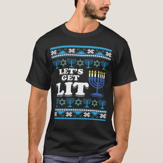 Lass s Get Lit jüdisch Ugly Hanukkah Weihnachten T-Shirt (Vorderseite)