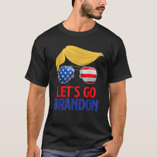 Lass s Go Brandon Lasse Go Brandon Trump America F T-Shirt