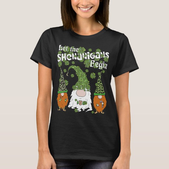 Lass Shenanigans Begin Gnomes Green C St Patricks  T-Shirt (Vorderseite)