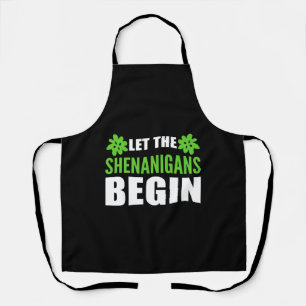 Lass Shenanigans Begin Weed Addict Gift Schürze