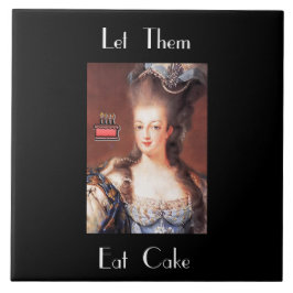 Lass sie essen Cake Marie Antoinette Tile Fliese